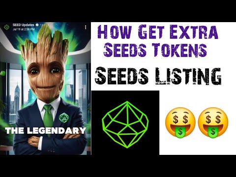 Seeds How to Earns Extra Seeds Token  || Seeds Listing Comming Soon || December Listing