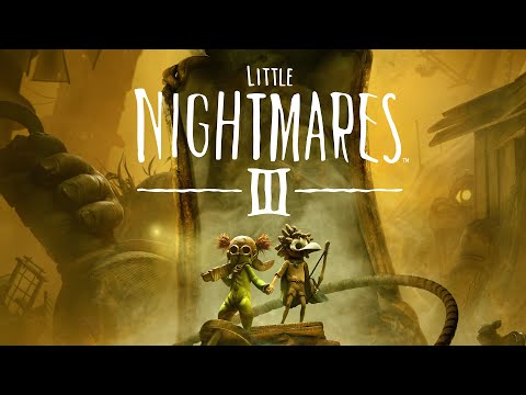 Little Nightmares 3 What we know so far