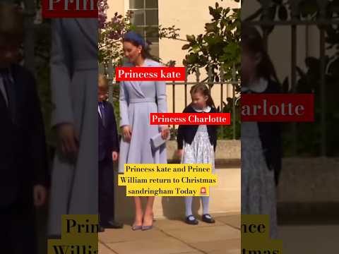 Princess kate and Prince William return to Christmas sandringham with kids #shorts #katemiddleton US