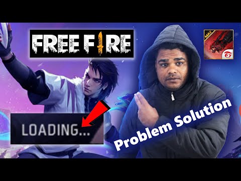 New FF Loading Problem | Complete Solution