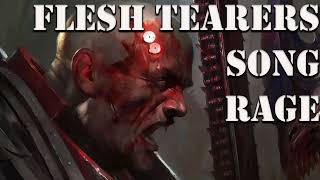 Flesh Tearers Warhammer 40k Tribute Song RAGE