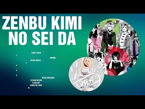 Zenbu Kimi no Sei da 2024 ~ The Best Songs Of Zenbu Kimi no Sei da