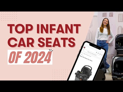 Top Infant Car Seats of 2024 | Car Seat Review | Best of 2024 | CANADA