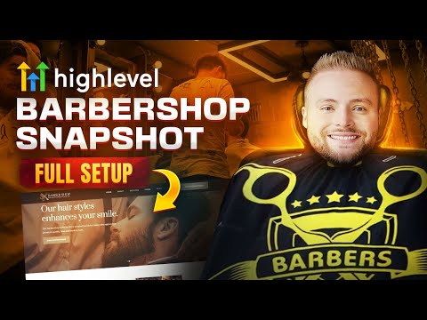 GoHighLevel Barbershop Snapshot - Full Setup Guide