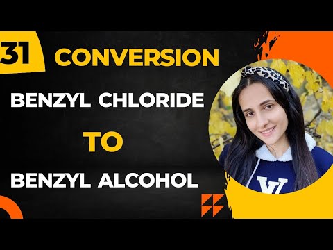 31) Convert Benzyl chloride to Benzyl alcohol| Important Conversions of organic chemistry class12