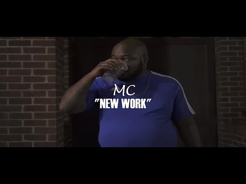 MC "NEW WORK" MUSIC VIDEO