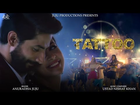 Tattoo, feat. Malvika Raaj, Prashant Singh, Anuradha Palakurthi, Juju Productions, Sunayana Kachroo