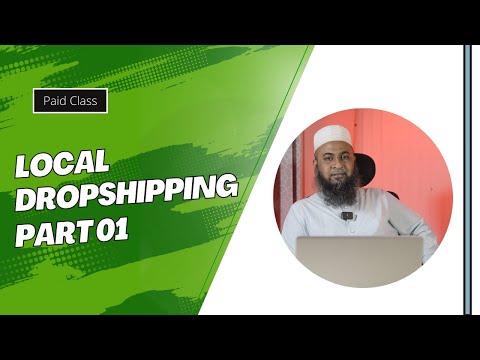 Local Dropshipping In Bangladesh | Local Dropshipping Guideline | Ecommerce & Dropshipping Part 01