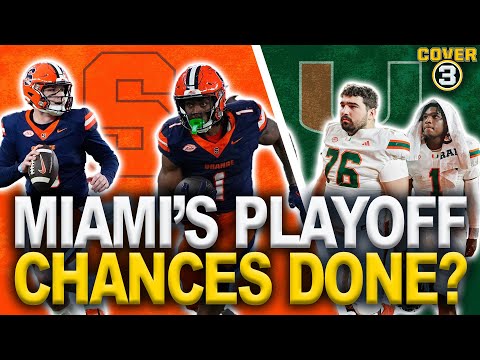 Does Miami Still Make The Playoff? | Syracuse Upsets Miami | Cover 3 College Football