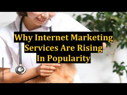 Why Internet Marketing Services Are Rising In Popularity