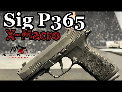 Sig P365 X-Macro | Awesome Pistol with 1 Problem