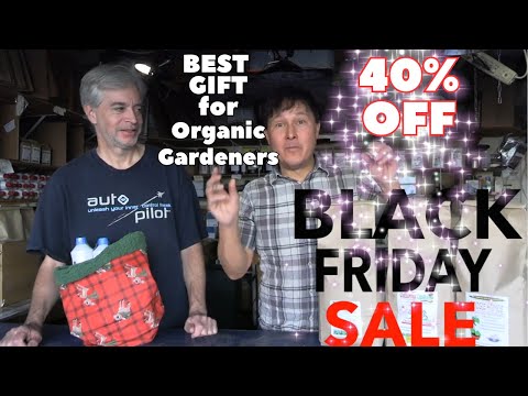 Best BLACK FRIDAY DEAL for Organic Gardeners DON'T MISS OUT!