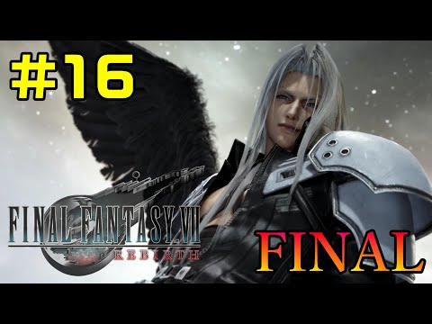 【FF7R】FINAL FANTASY 7 REBIRTH game play #16