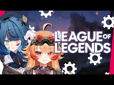 【 LEAGUE OF LEGENDS 】They don't expect us on the rift~ ♡ 🤓 🔧 【Mischief.EVE | EVE.EXE】