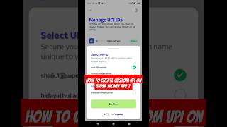 How to Create Custom UPI on Super Money App ?  #2024 #SuperMoney #shorts