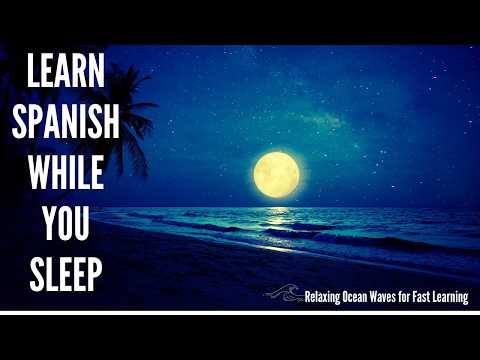 Learn Spanish Fast While You Sleep