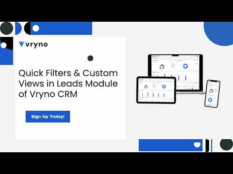 Quick Filters & Custom Views in Leads Module of Vryno CRM