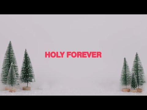 Phil Wickham - Holy Forever (Official Lyric Video)