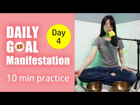 10 min Sound Meditation for Daily Goal Manifestation- Day 4 Challenge