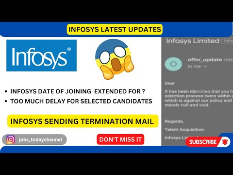 INFOSYS JOINING UPDATE | TERMINATION MAIL | EXTENDED DATE | ONBOARD DELAY | TRAINING | 2022 |