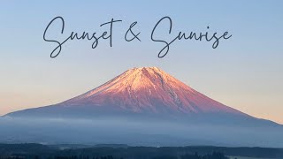 [Relaxing & Satisfying Video] Sunset & Sunrise at Fuji Campground | Fumotoppara