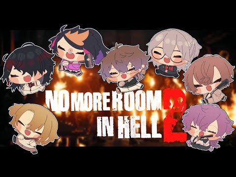 【NO MORE ROOM IN HELL 2】LuxNoc goes to heck【NIJISANJI EN | Ike Eveland】