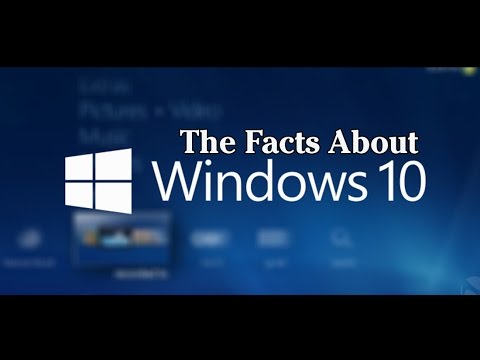 The Facts About Windows 10