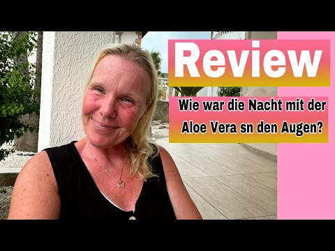 Am nächsten Morgen nach der Nacht mit Aloe Vera an den Augen/ Hat es gebrannt oder war es unangenehm