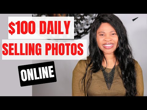 How To Sell Photos Online And Make Money: $100/Day With Stock Photography, FOAP, Eyeem, Snapwire