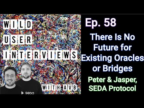 Ep. 58 - There is No Future for Existing Oracles or Bridges w. Peter & Jasper, co-founders @ SEDA