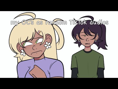 My OC’s as random TikTok audios // oc animatic