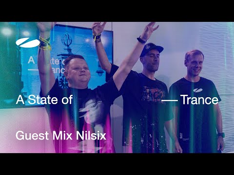 Nilsix - A State Of Trance Episode 1195 [ADE Special] Guest Mix