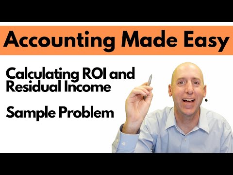 MA45 Calculating ROI and Residual Income - Sample Problem