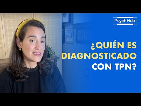 ¿Quién es Diagnosticado con TPN?