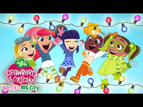 Strawberry's Holiday Magic ❄️ Strawberry Shortcake Christmas Episodes ❄️ Berry in the Big City