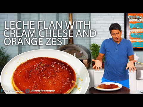 Goma At Home: Leche Flan with Cream Cheese and Orange Zest