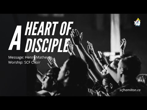 A Heart of a Disciple | Worship | Message: Henry Mathew