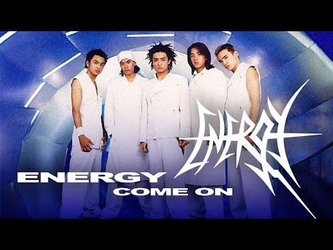 ENERGY《Come On》Remastered Music Video [2002]