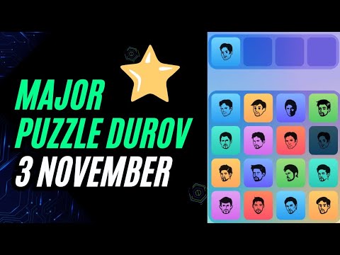 Major Puzzle Durov 3 November | Major Puzzle Today | Major Daily Combo Today