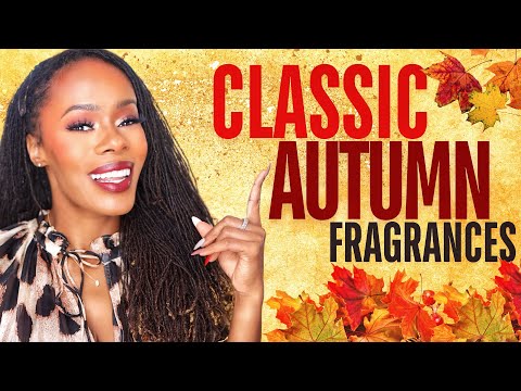 CLASSIC FALL Fragrances In My Perfume Collection | Best Perfumes For Women