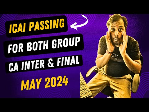 |ICAI Passing Criteria Both Group CA Inter & Final May 24 ICAI CA Examination| Result Marks|