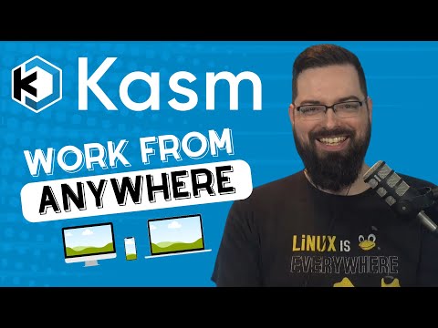 Kasm: the Open Source Workspace Streaming Platform