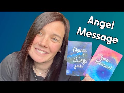 Change is Always Good *ANGEL MESSAGE* Angel Card Reading