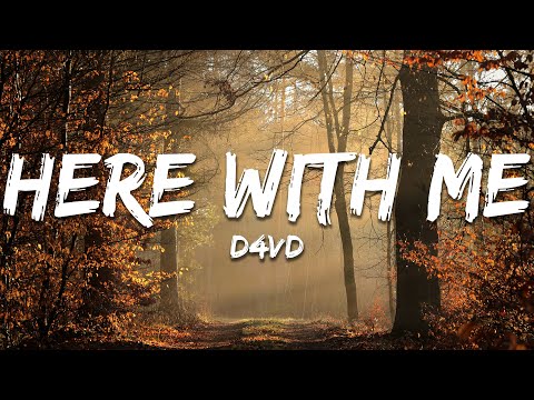 d4vd - Here With Me (Lyrics)