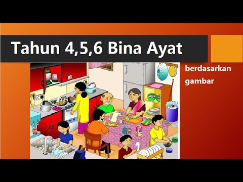 SJKC Tahun 6,5,4 Bina ayat berdasarkan gambar. 华小6,5,4年级看图造句。