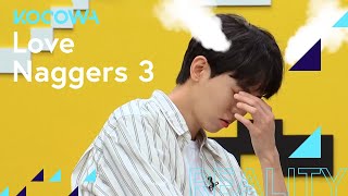 You won't believe what he likes MORE than her... | Love Naggers 3 Ep 71 [ENG SUB]