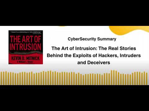 The Art of Intrusion The Real Stories Behind the Exploits of Hackers, Intruders and Deceivers