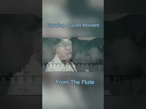 Enjoy the quite moment from the flute | Chinese tradition music