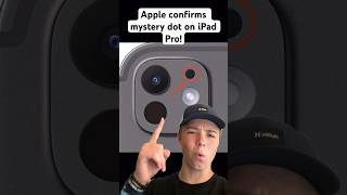 iPad’s mystery dot explained! #ipadpro #m4 #ipadpro2024 #mysterydot #apple #leaks