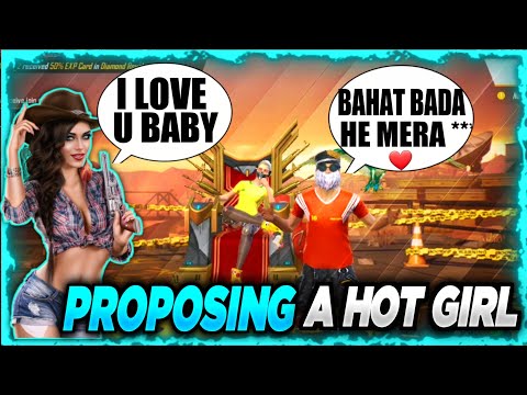 PROPOSING A HOT GIRL IN FREEFIRE PRANK || THE BEST PRANK EVER😱|| SHE ACCEPTED MY PROPOSAL ||